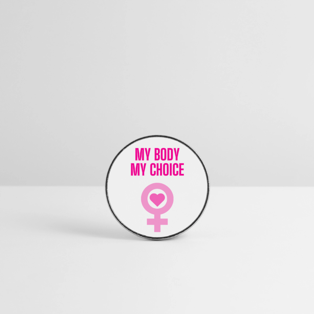 My Body My Choice "Pink Power Edition" - Runder Kühlschrankmagnet - Weiß