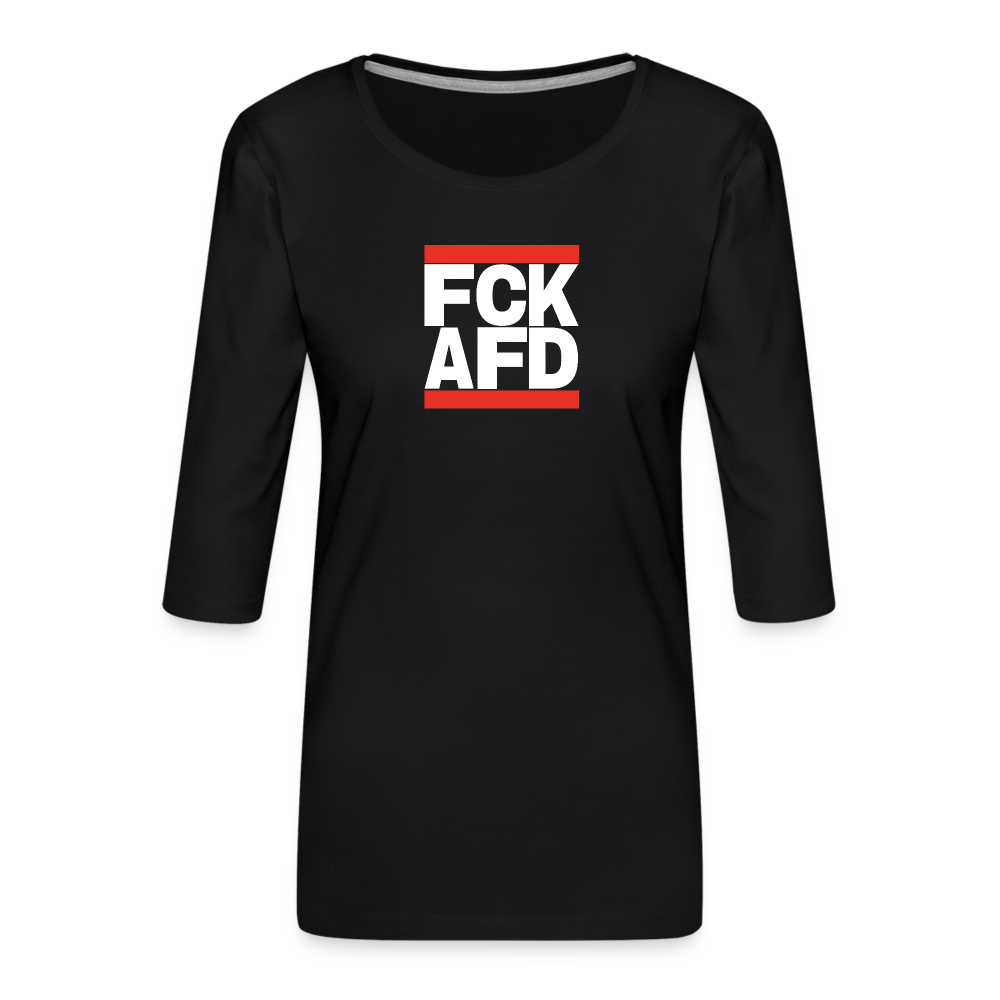 FCK AFD (weiße Schrift) - Frauen Premium 3/4-Arm Shirt - Schwarz