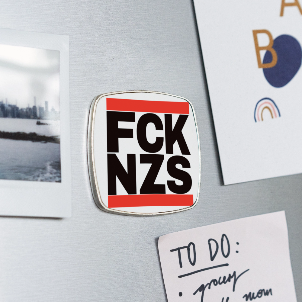 FCK NZS (schwarze Schrift) - Viereckiger Kühlschrankmagnet - Weiß