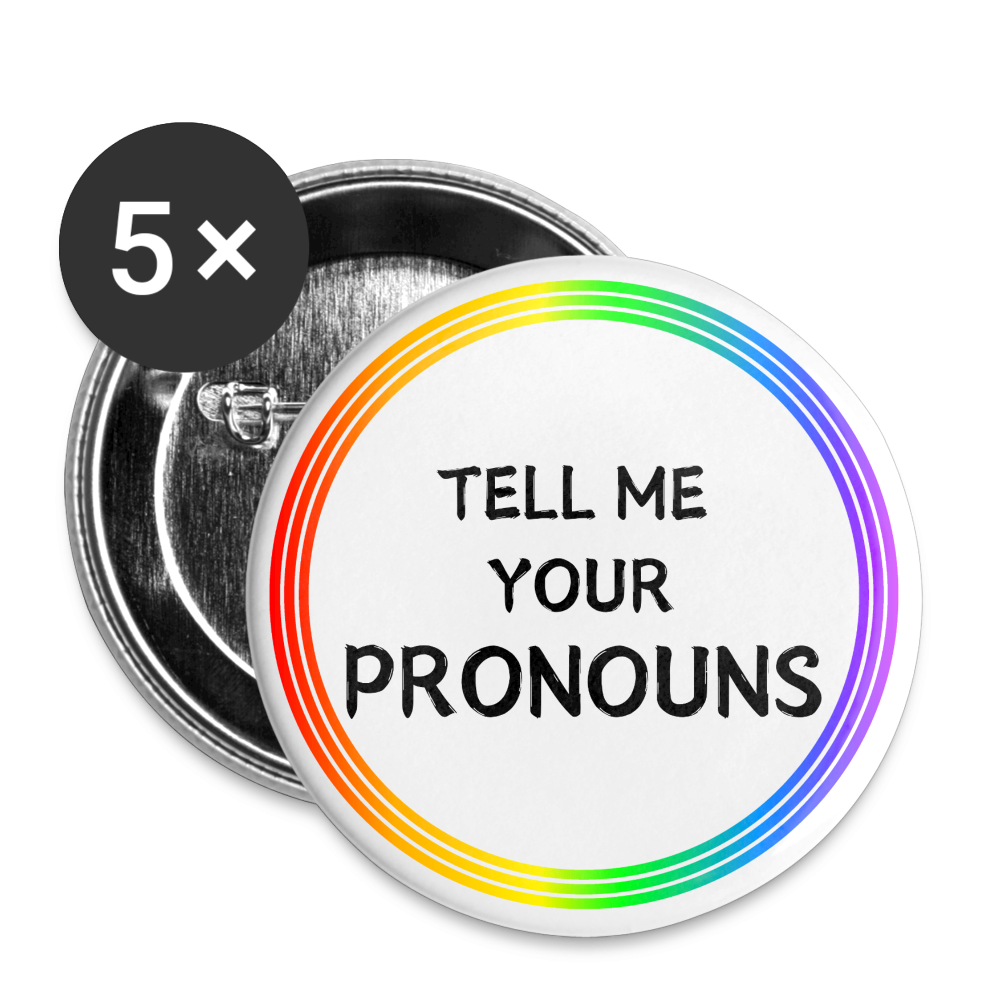 Tell me your Pronouns Regenbogenkreis - Buttons groß 5x - Weiß