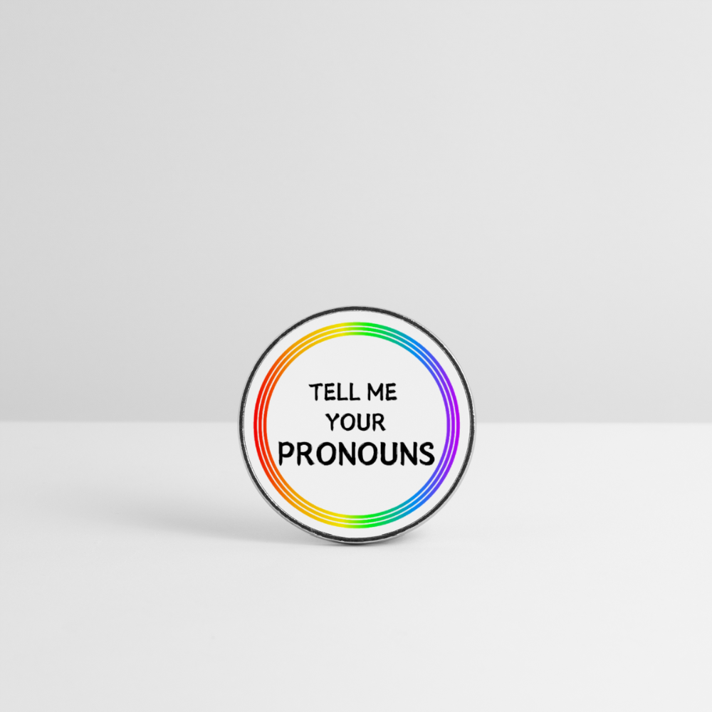 Tell me your Pronouns Regenbogenkreis - Runder Kühlschrankmagnet - Weiß