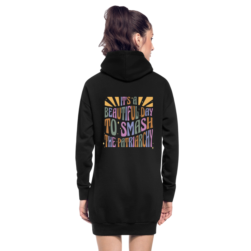 It's a Beautiful Day to Smash the Patriarchy Backprint - "Frauen" Hoodie-Kleid - Schwarz