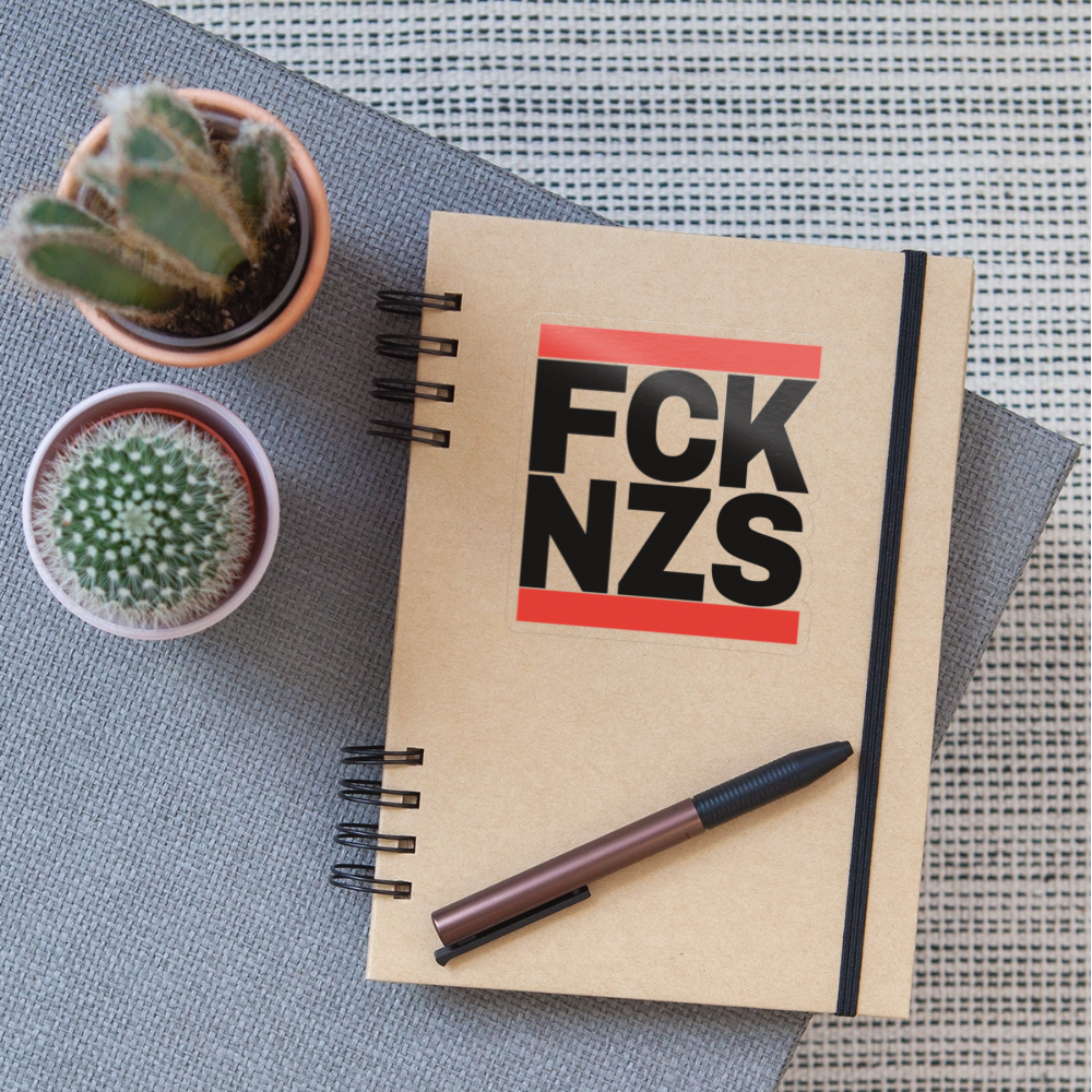 FCK NZS (schwarze Schrift) - Sticker (groß) - Transparent glänzend