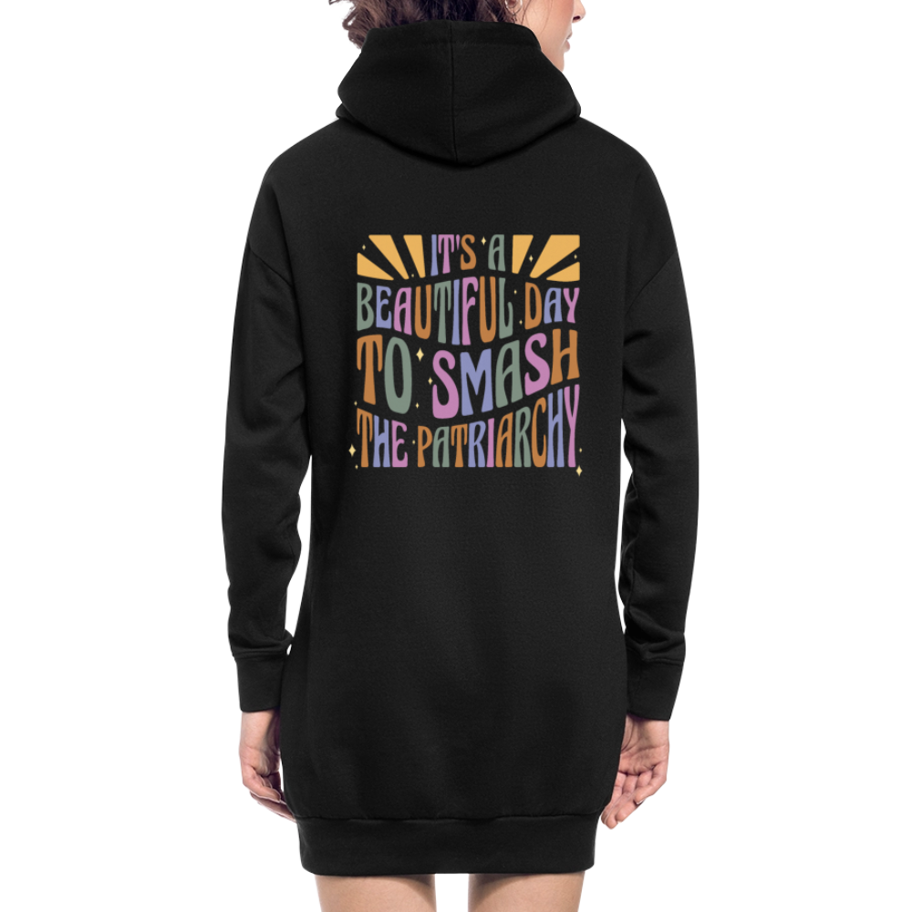 It's a Beautiful Day to Smash the Patriarchy Backprint - "Frauen" Hoodie-Kleid - Schwarz