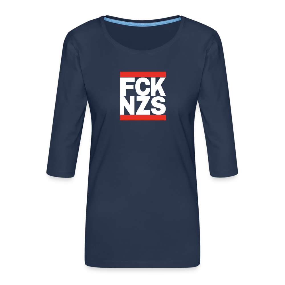 FCK NZS (weiße Schrift) - Frauen Premium 3/4-Arm Shirt - Navy