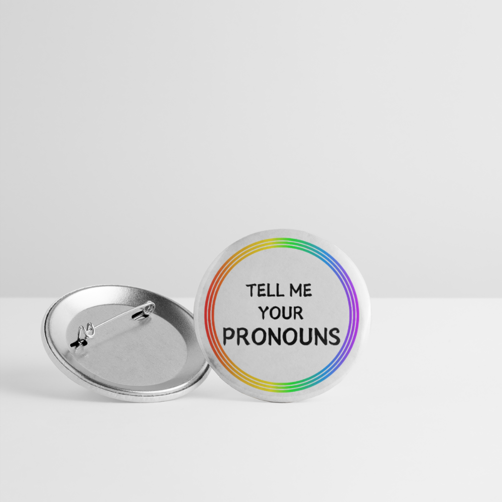 Tell me your Pronouns Regenbogenkreis - Buttons groß 5x - Weiß