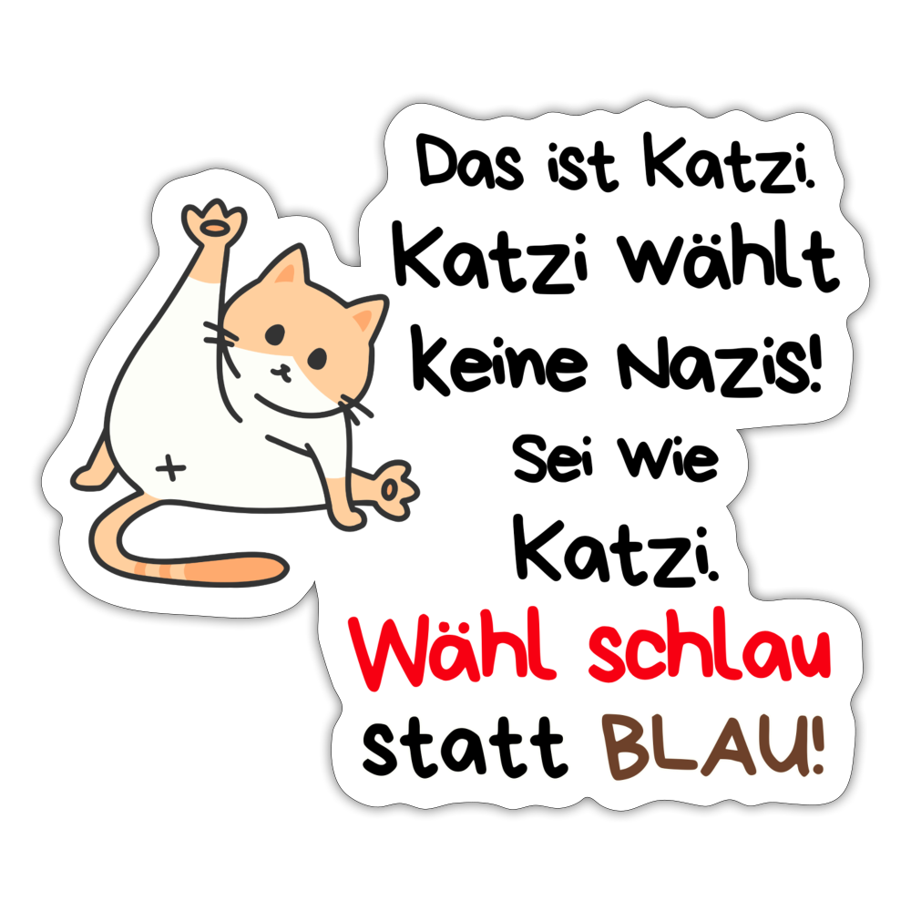 Katzi wählt keine Nazis! Sticker (groß) - Mattweiß