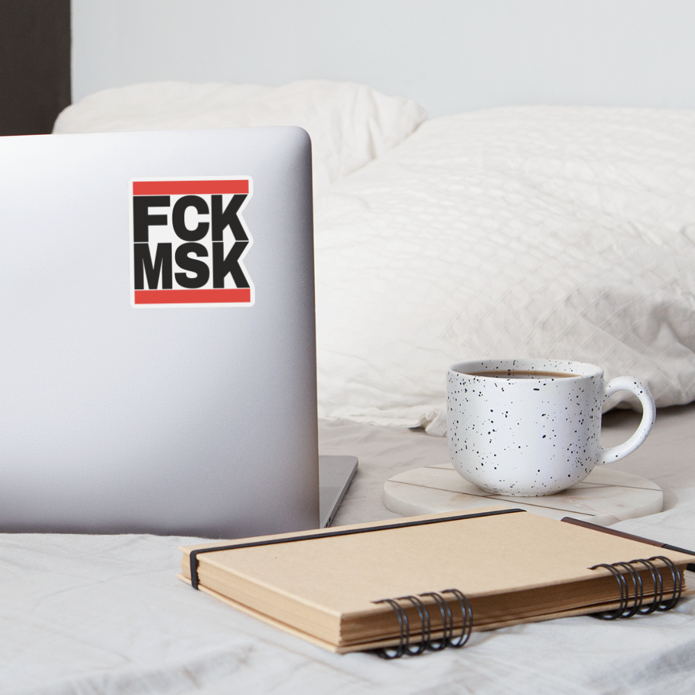 FCK MSK (schwarze Schrift) - Sticker (groß) - Mattweiß