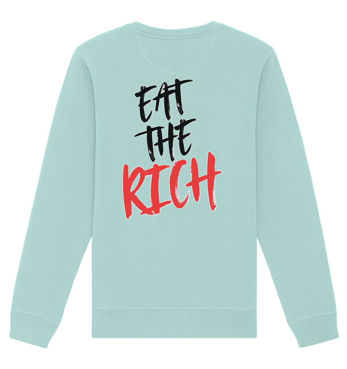 Eat the Rich "Skull Edition" Backprint - Organic Basic Unisex Sweatshirt