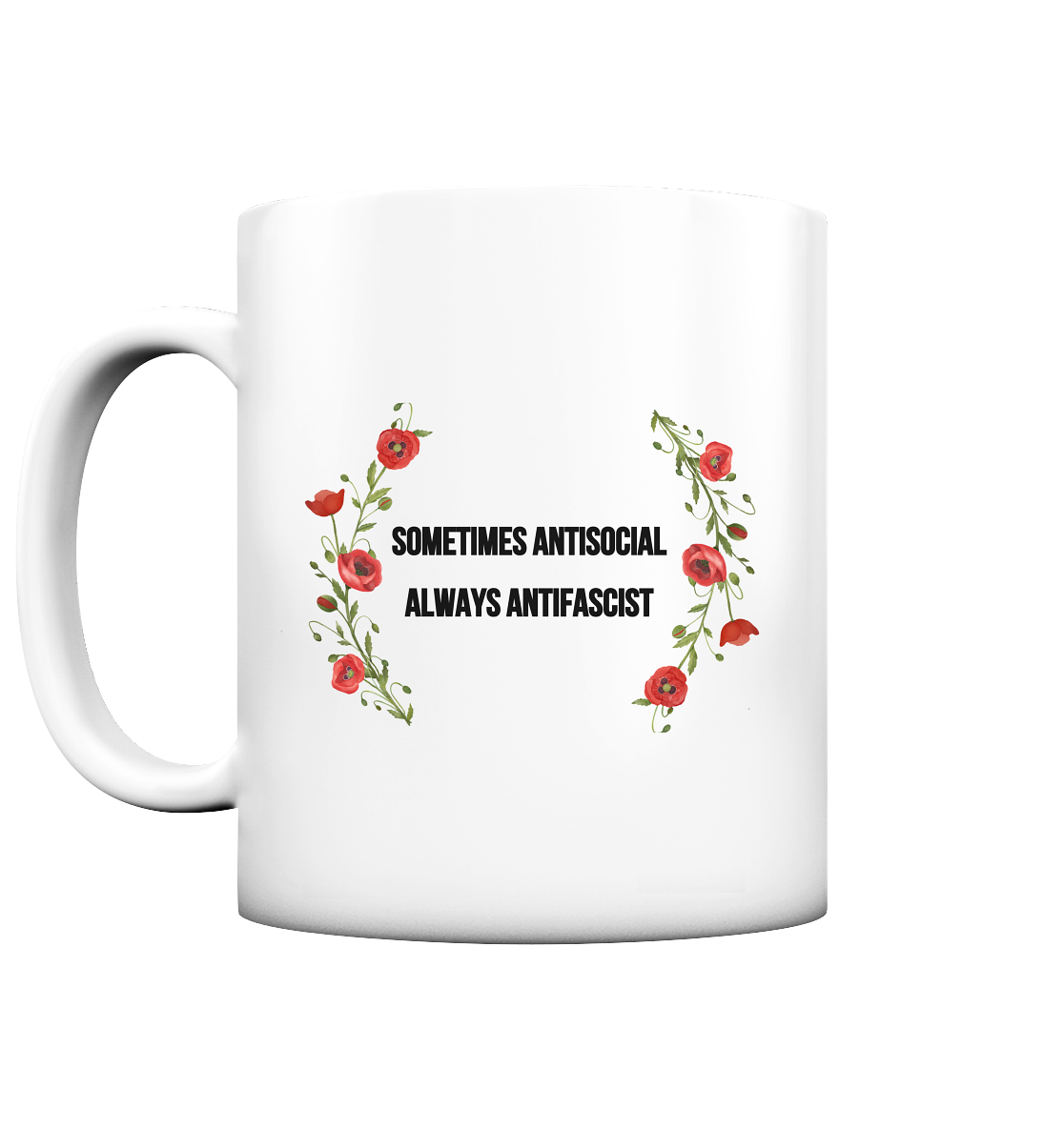 Sometimes Antisocial Always Antifascist - Tasse (matt)