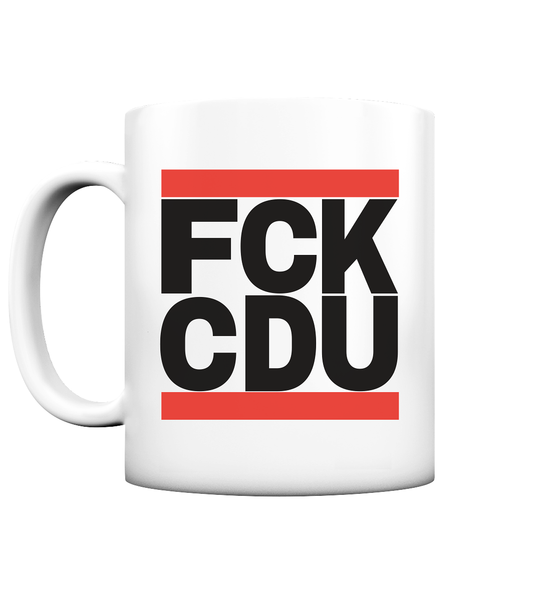 FCK CDU (schwarze Schrift) - Tasse matt