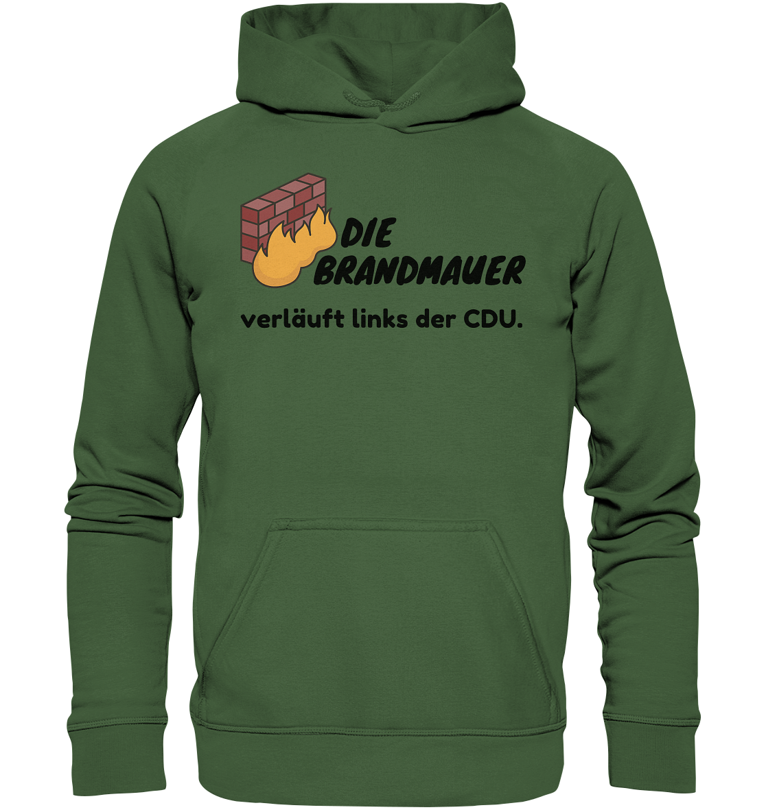 Brandmauer (schwarze Schrift) Hoodie