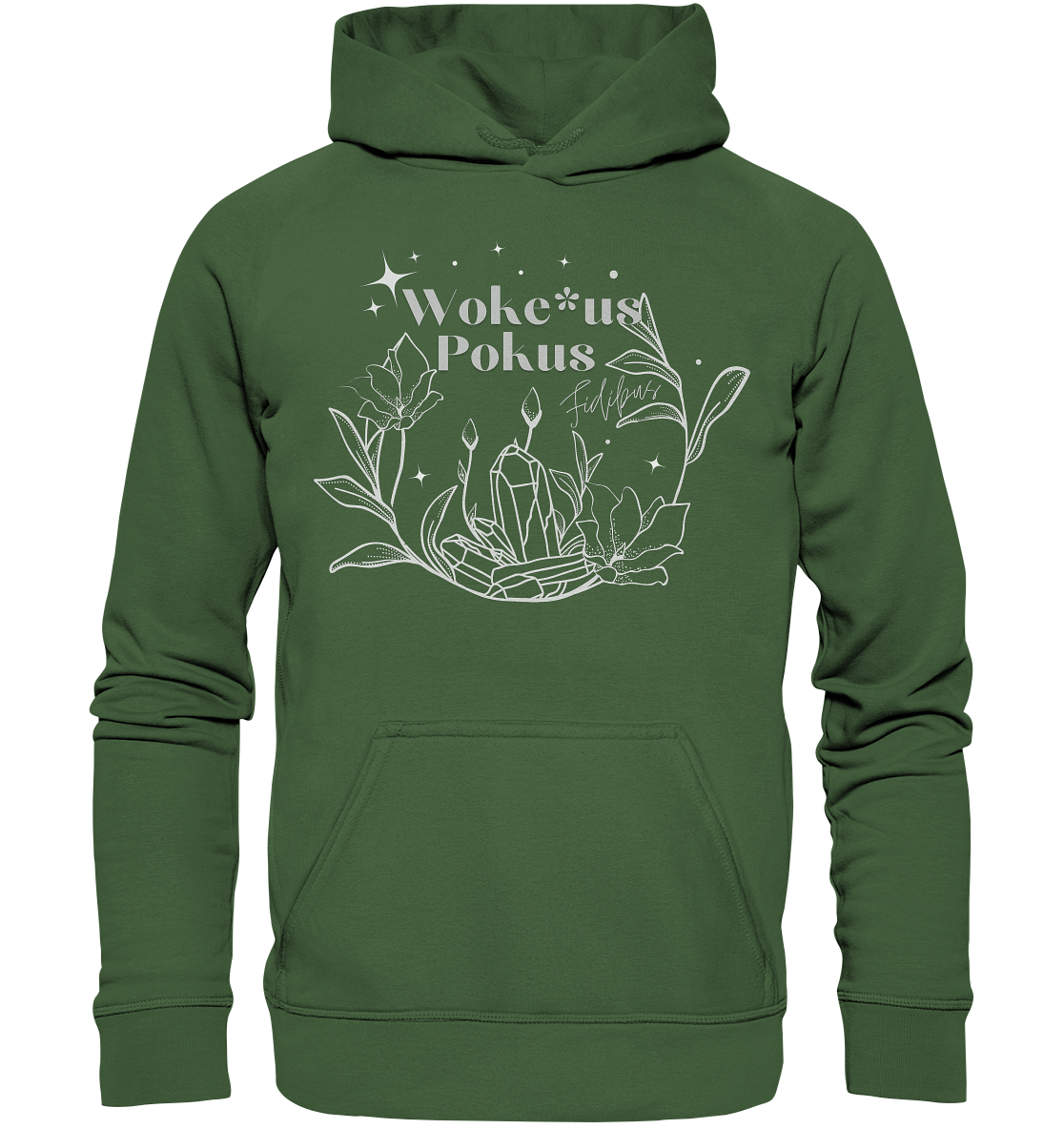 Woke*us Pokus (weiße Schrift) Hoodie