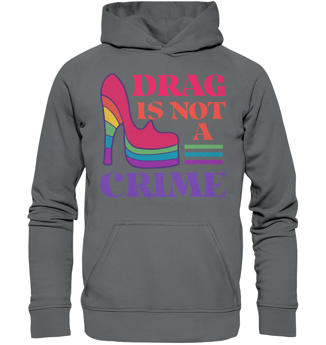 Drag is not a Crime Hoodie