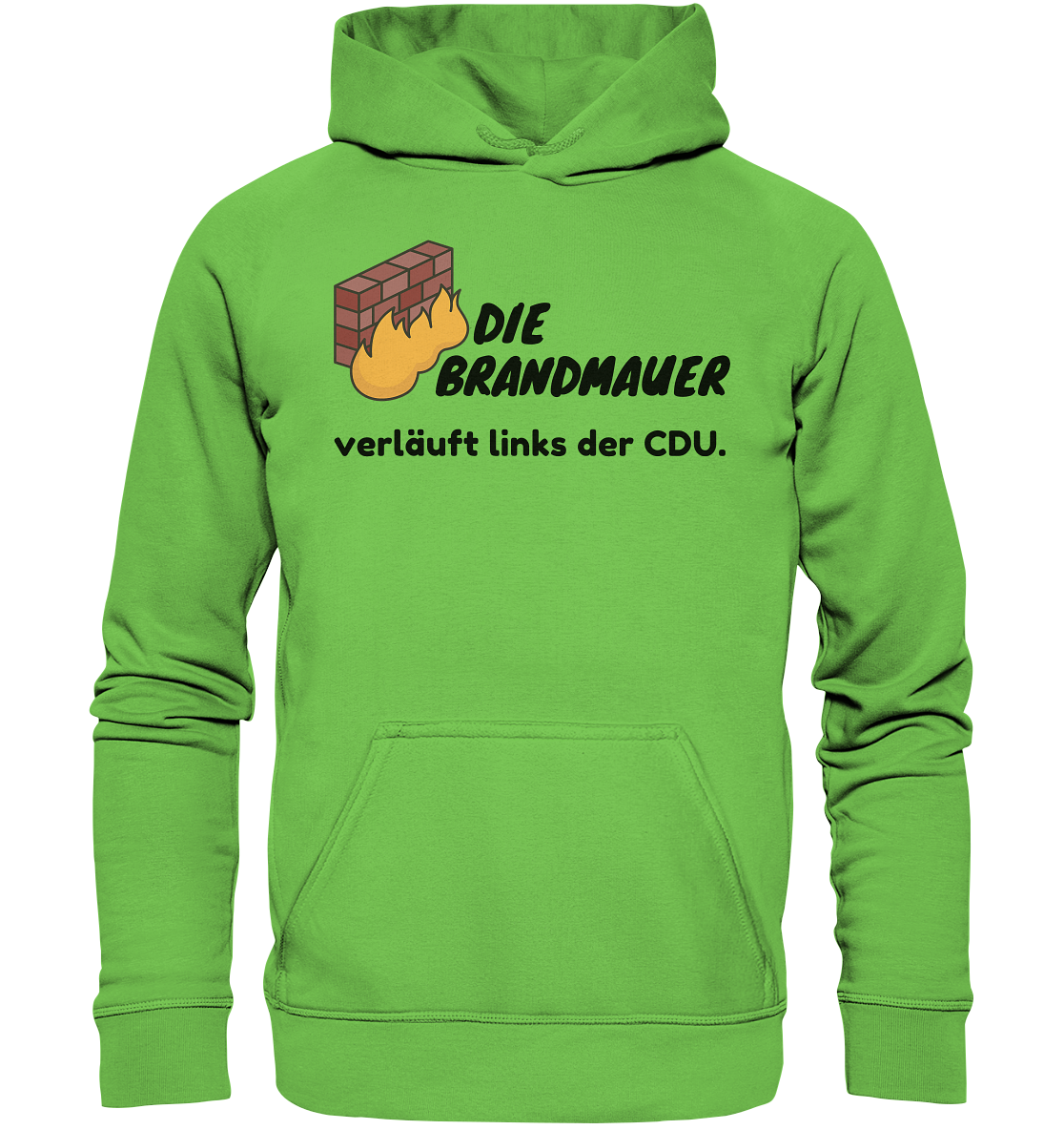 Brandmauer (schwarze Schrift) Hoodie