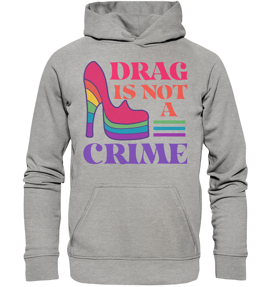 Drag is not a Crime Hoodie