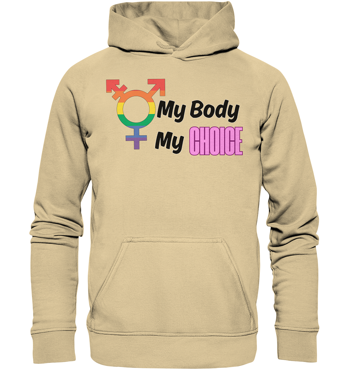 My Body My Choice "Rainbow Resistance Edition" - Basic Unisex Hoodie