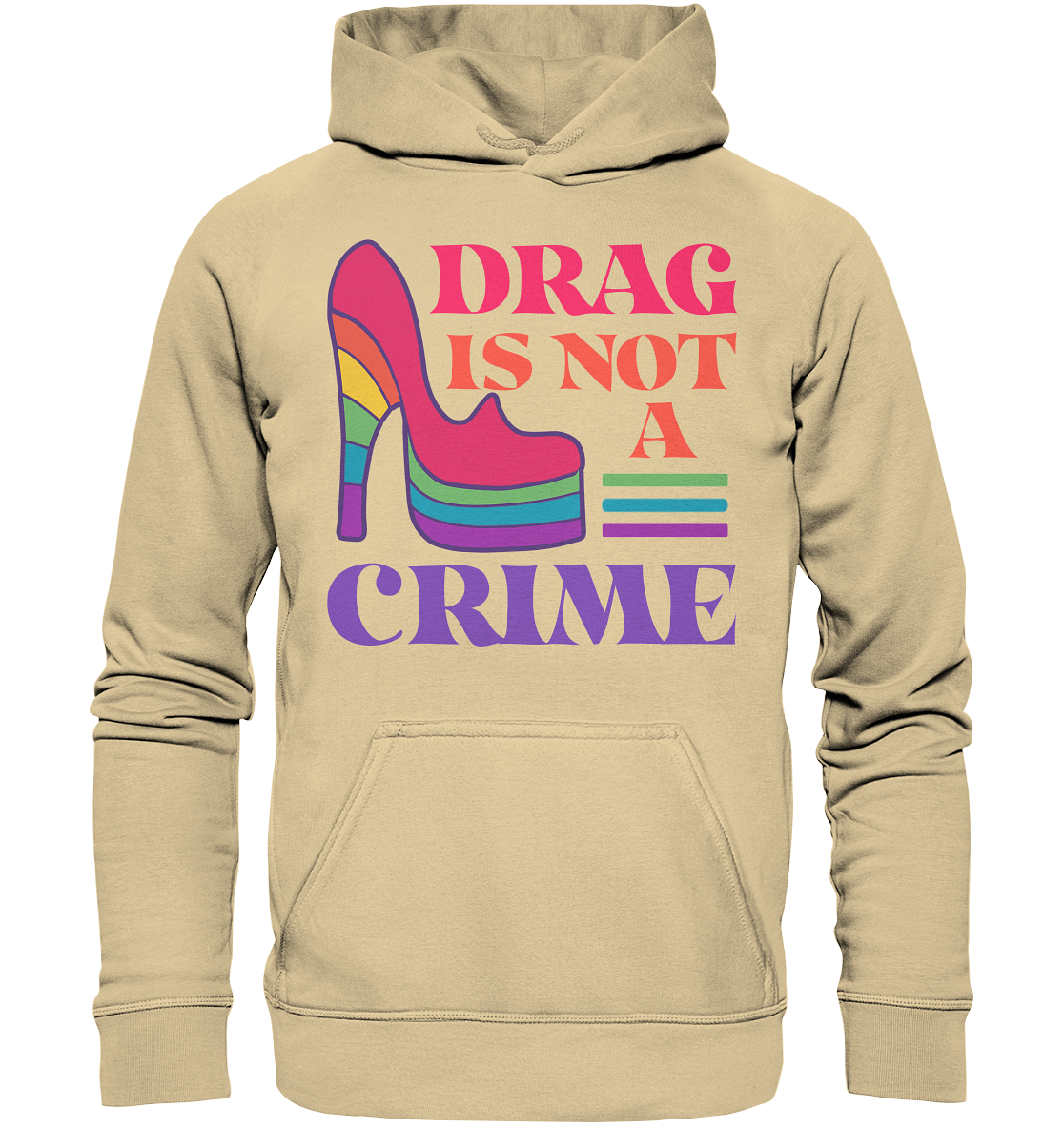 Drag is not a Crime Hoodie