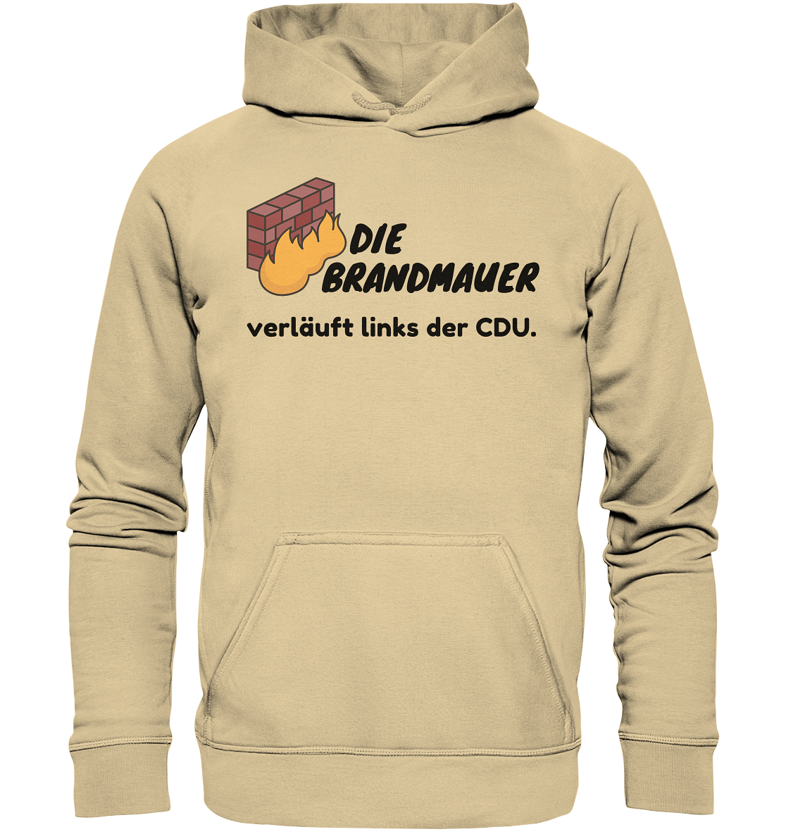 Brandmauer (schwarze Schrift) Hoodie