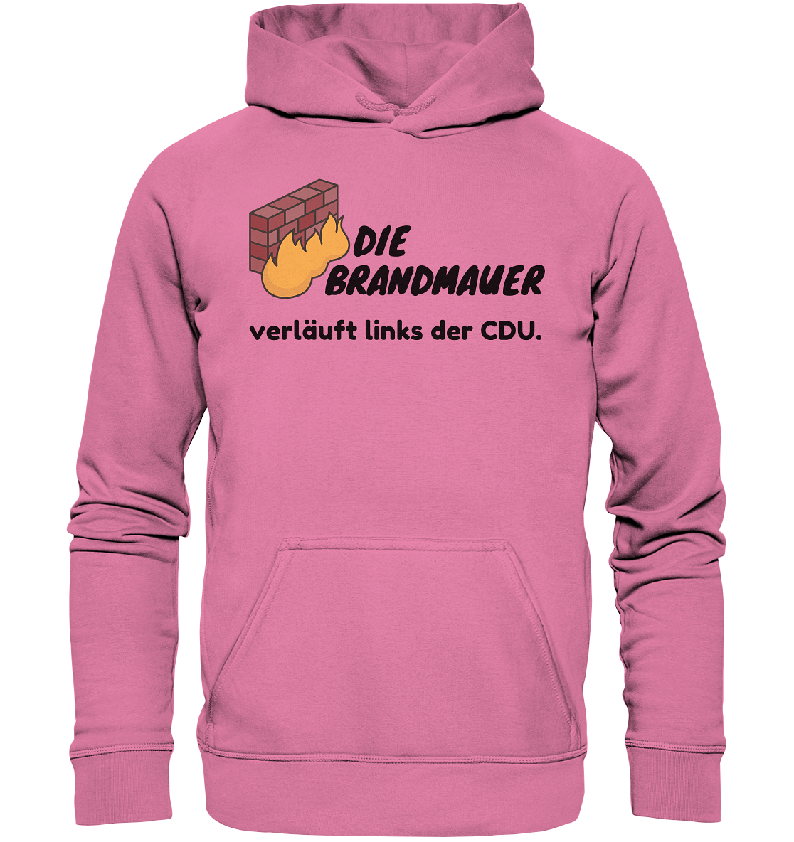 Brandmauer (schwarze Schrift) - Basic Unisex Hoodie