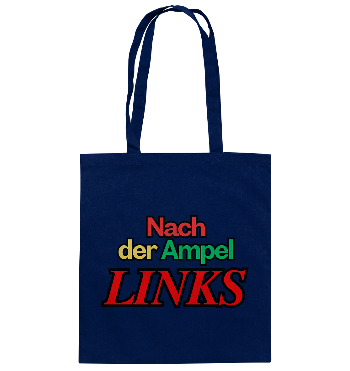 Nach der Ampel Links Backprint Stoffbeutel