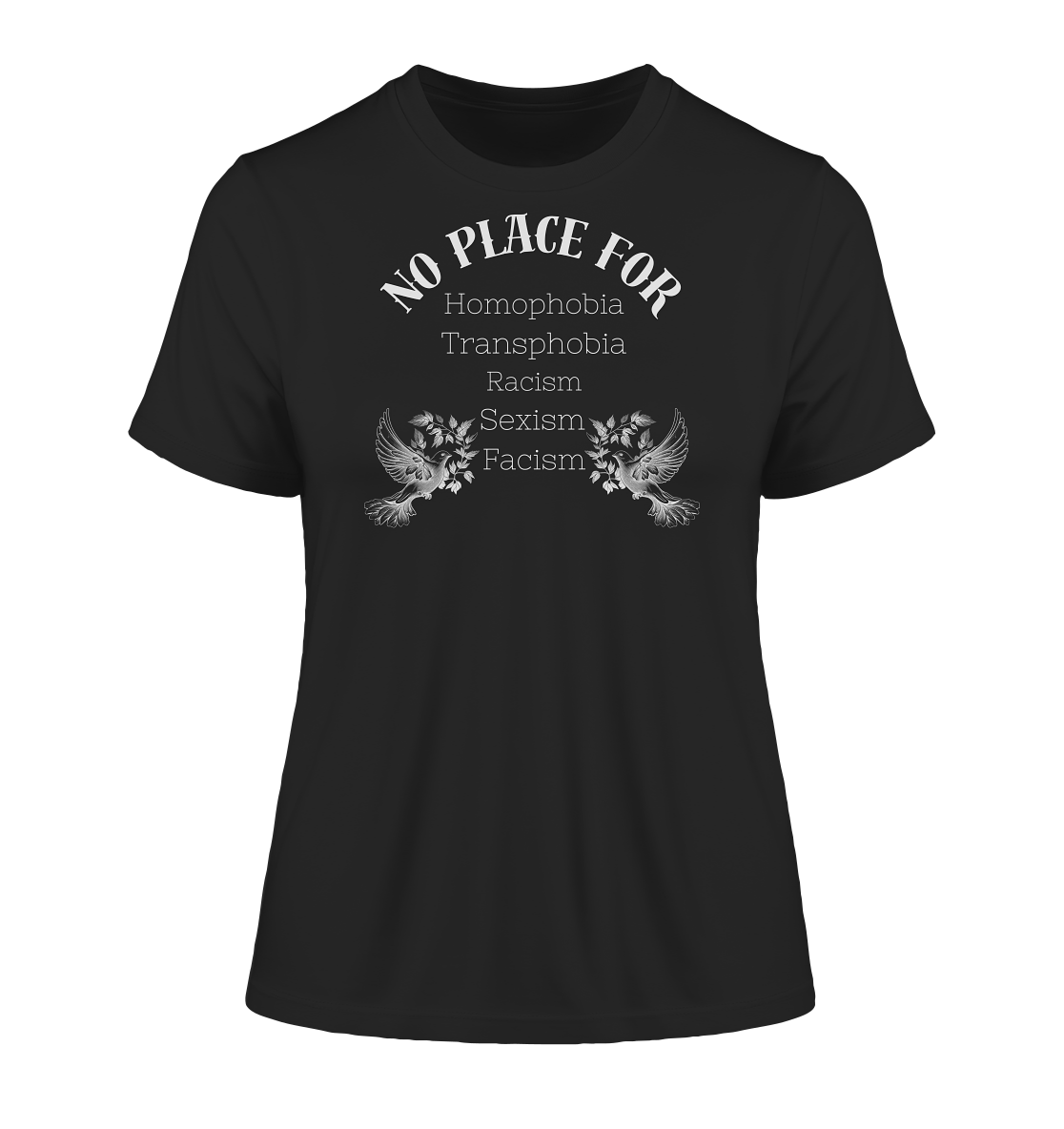 No Place For (weiße Schrift) - "Frauen" Stanley/Stella Fitted T-Shirt