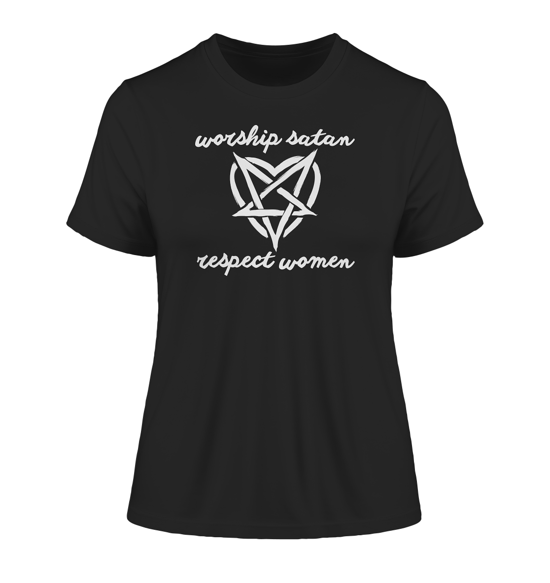 Worship Satan Respect Women - Fitted Ladies Organic Shirt