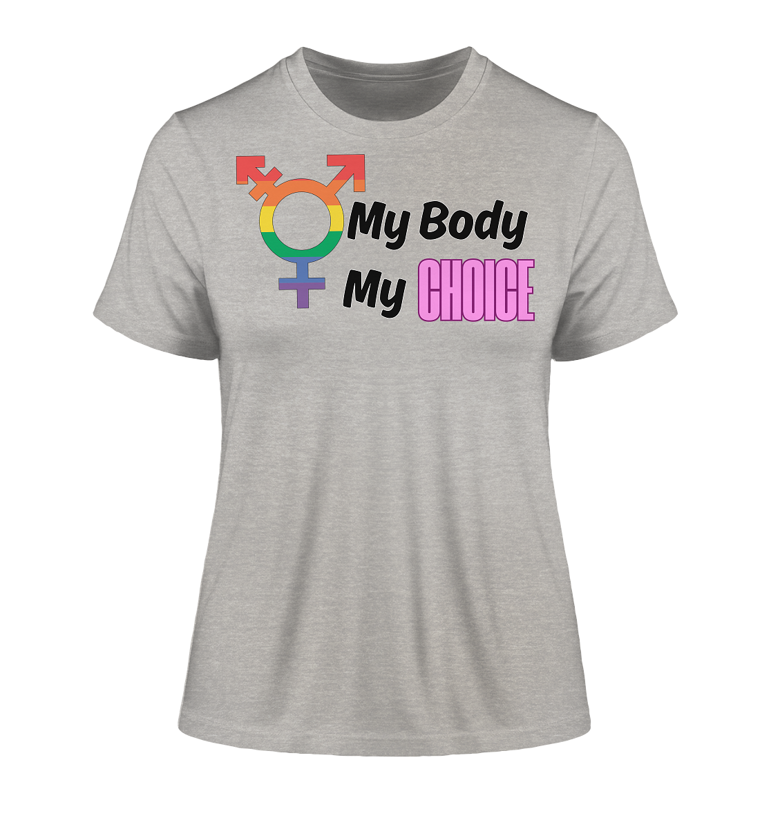 My Body My Choice "Rainbow Resistance Edition" - Fitted Ladies Organic Shirt