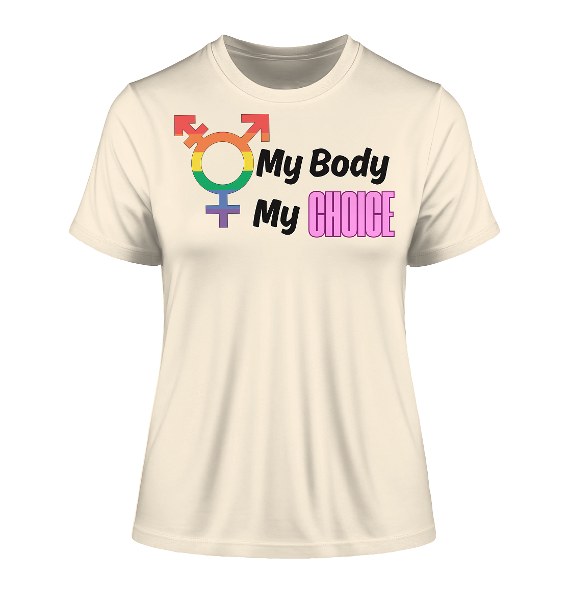 My Body My Choice "Rainbow Resistance Edition" - Fitted Ladies Organic Shirt