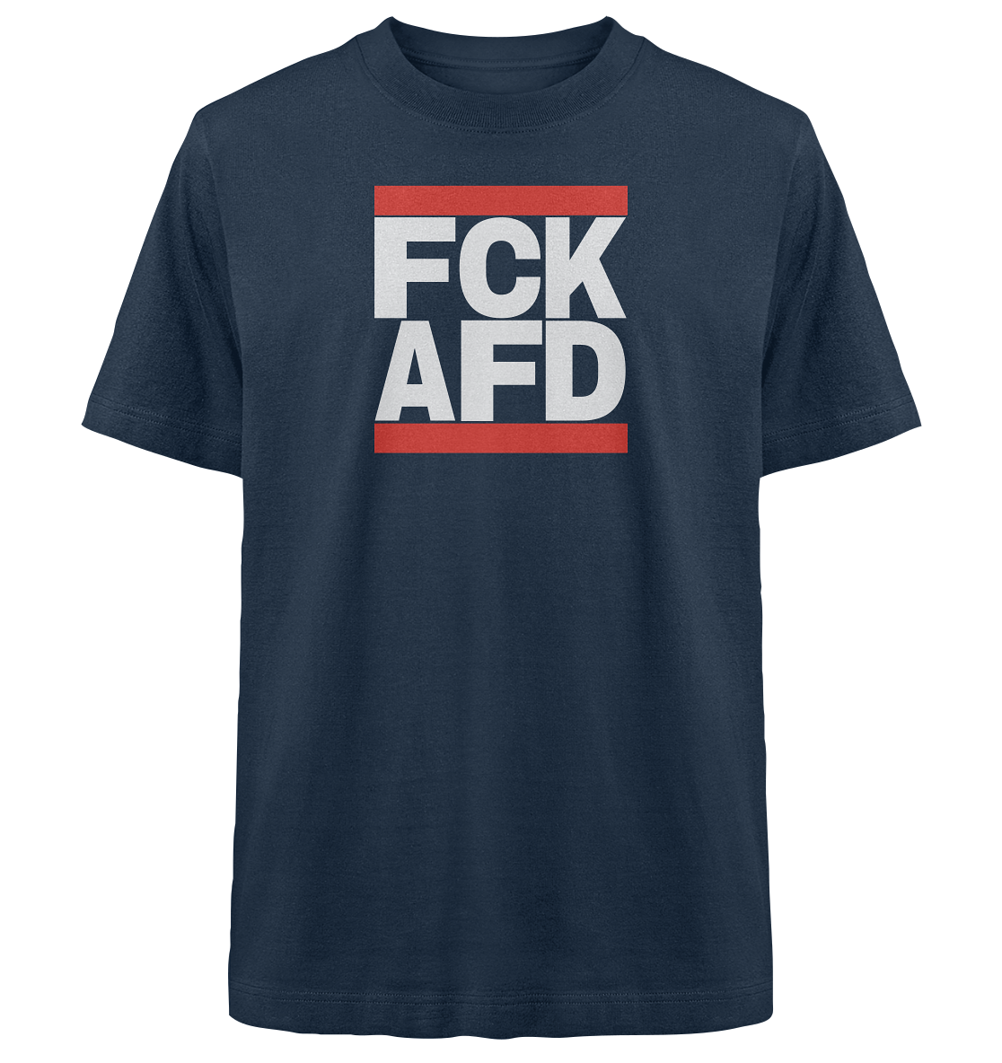 FCK AFD (weiße Schrift) - Heavy Oversized Shirt