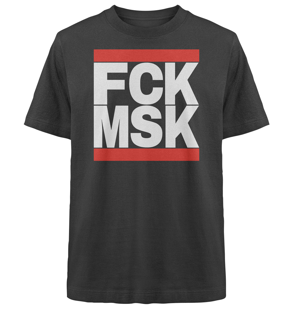 FCK MSK (weiße Schrift) - Heavy Oversized Shirt