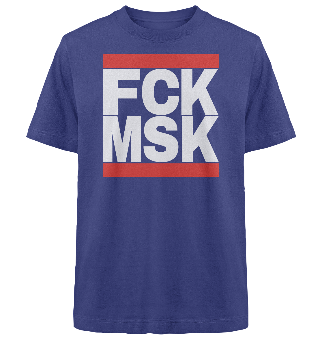 FCK MSK (weiße Schrift) - Heavy Oversized Shirt