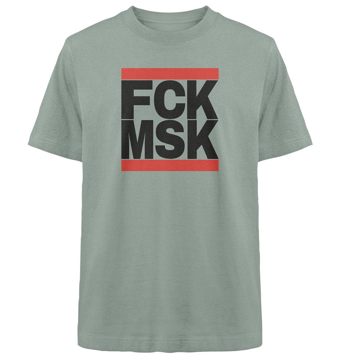 FCK MSK (schwarze Schrift) - Heavy Oversized Shirt