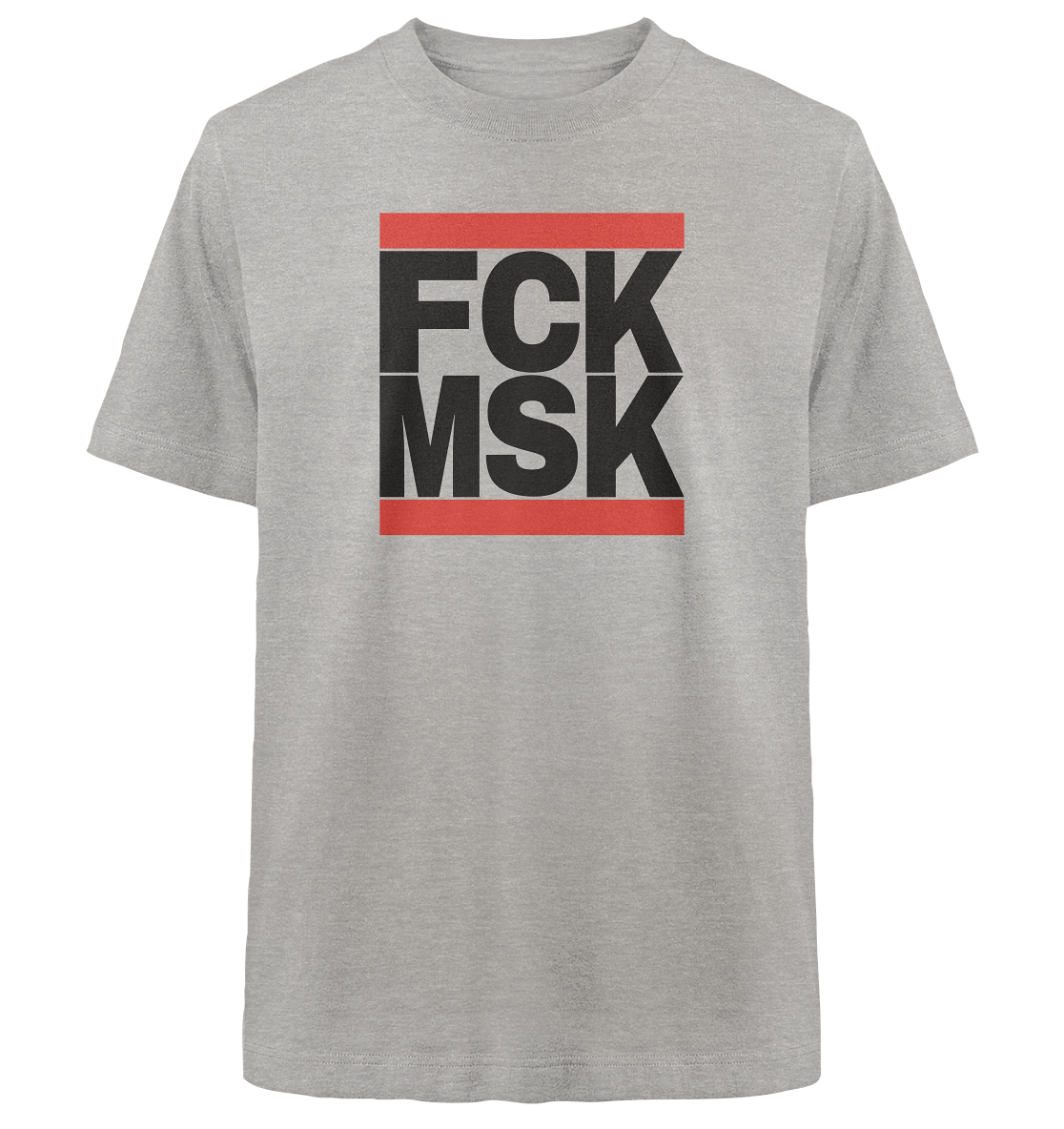 FCK MSK (schwarze Schrift) - Heavy Oversized Shirt