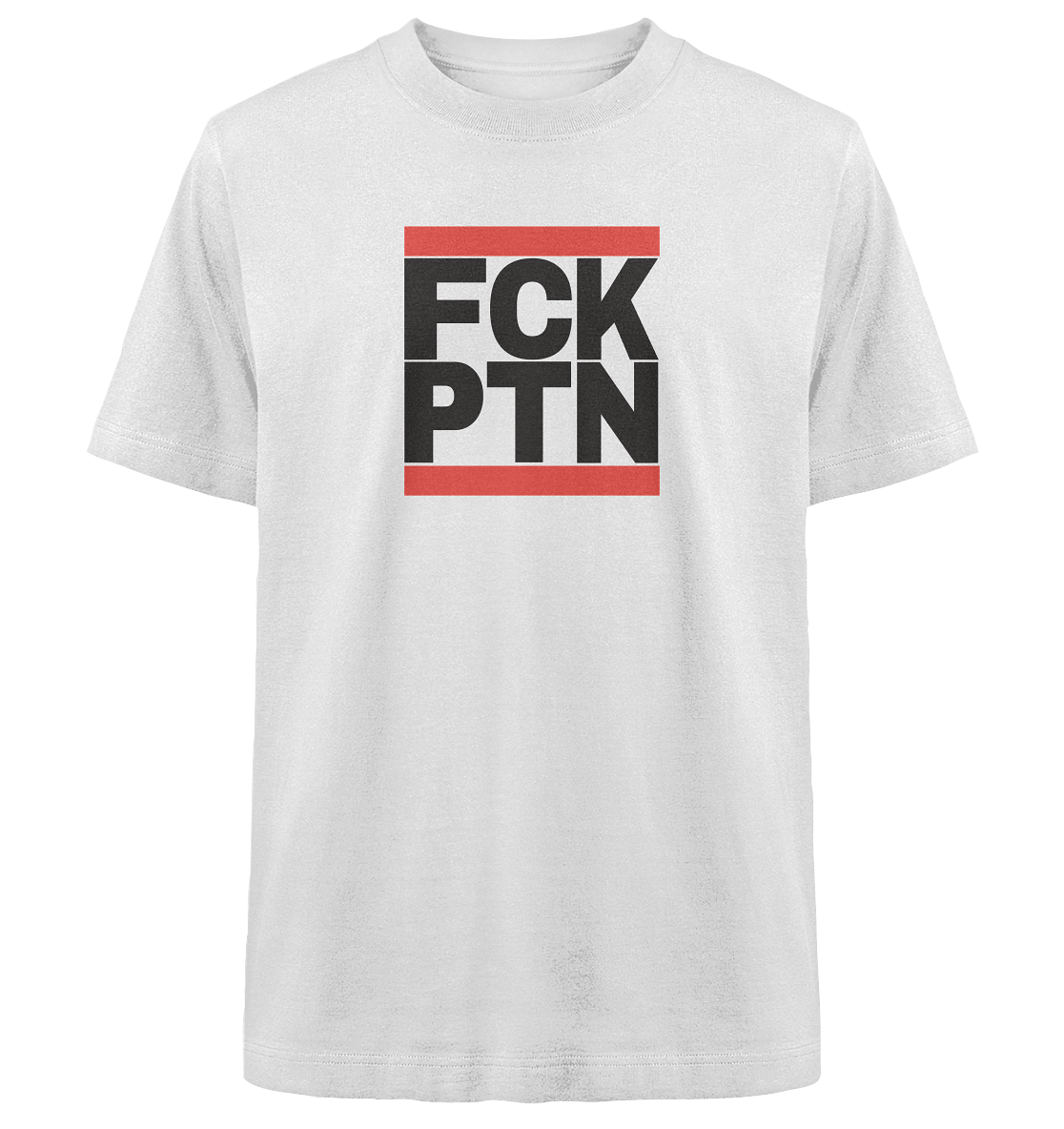 FCK PTN (schwarze Schrift) - Heavy Oversized Organic Shirt