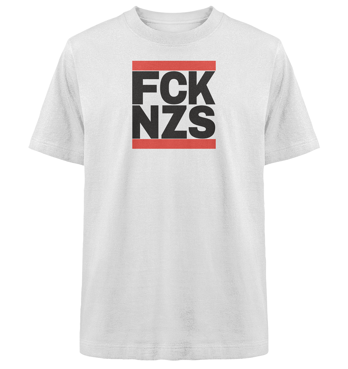 FCK NZS (schwarze Schrift) - Heavy Oversized Shirt