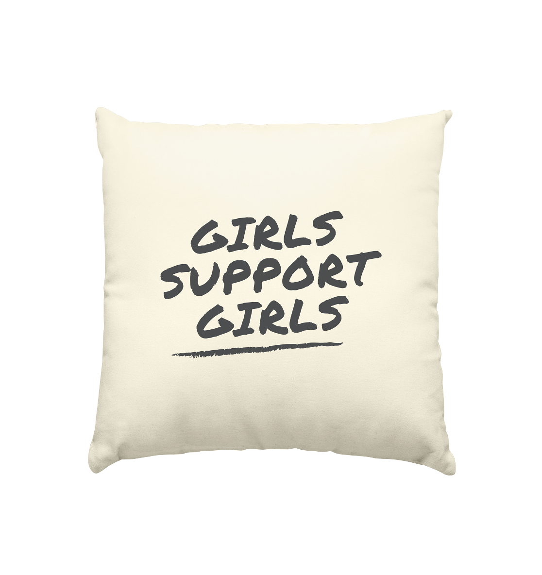 Girls Support Girls - Kissen natur 40x40cm