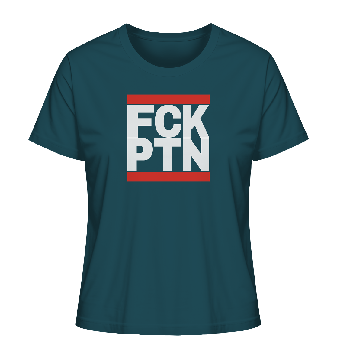 FCK PTN (weiße Schrift) - Ladies Organic Shirt