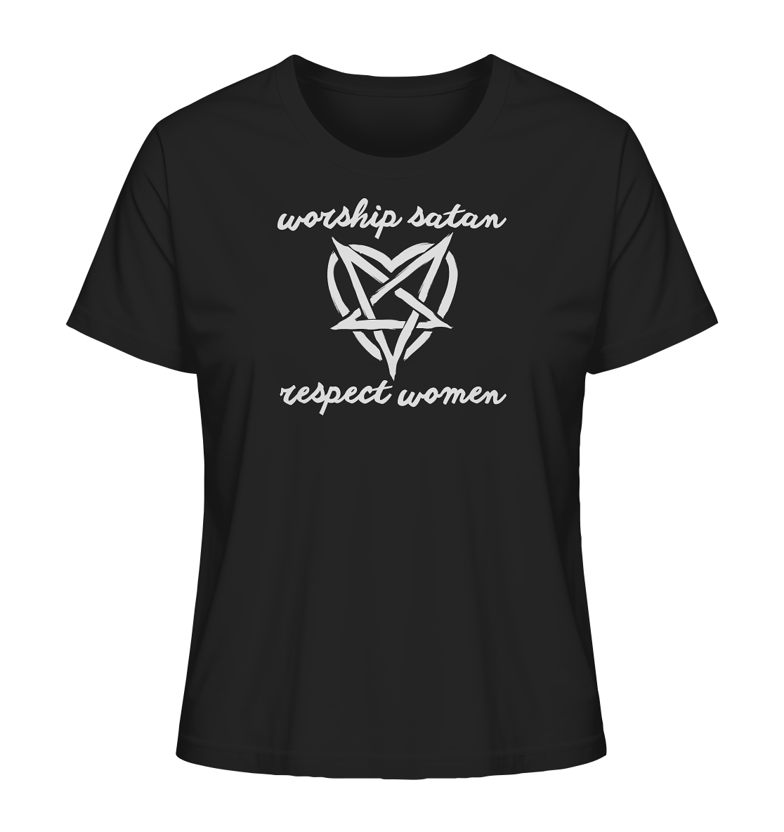 Worship Satan Respect Women - Ladies Organic Shirt