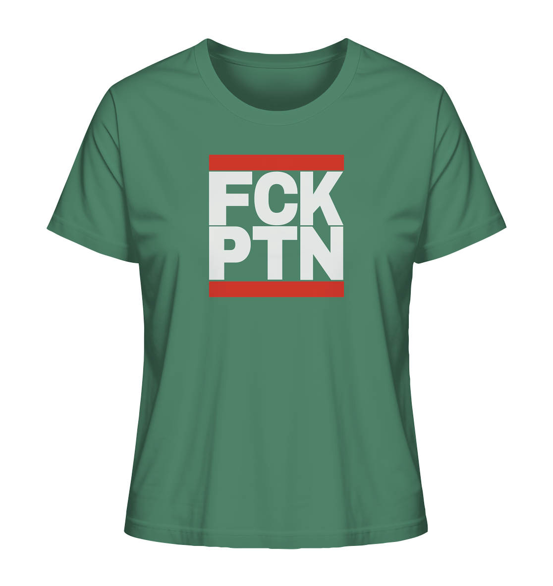 FCK PTN (weiße Schrift) - Ladies Organic Shirt