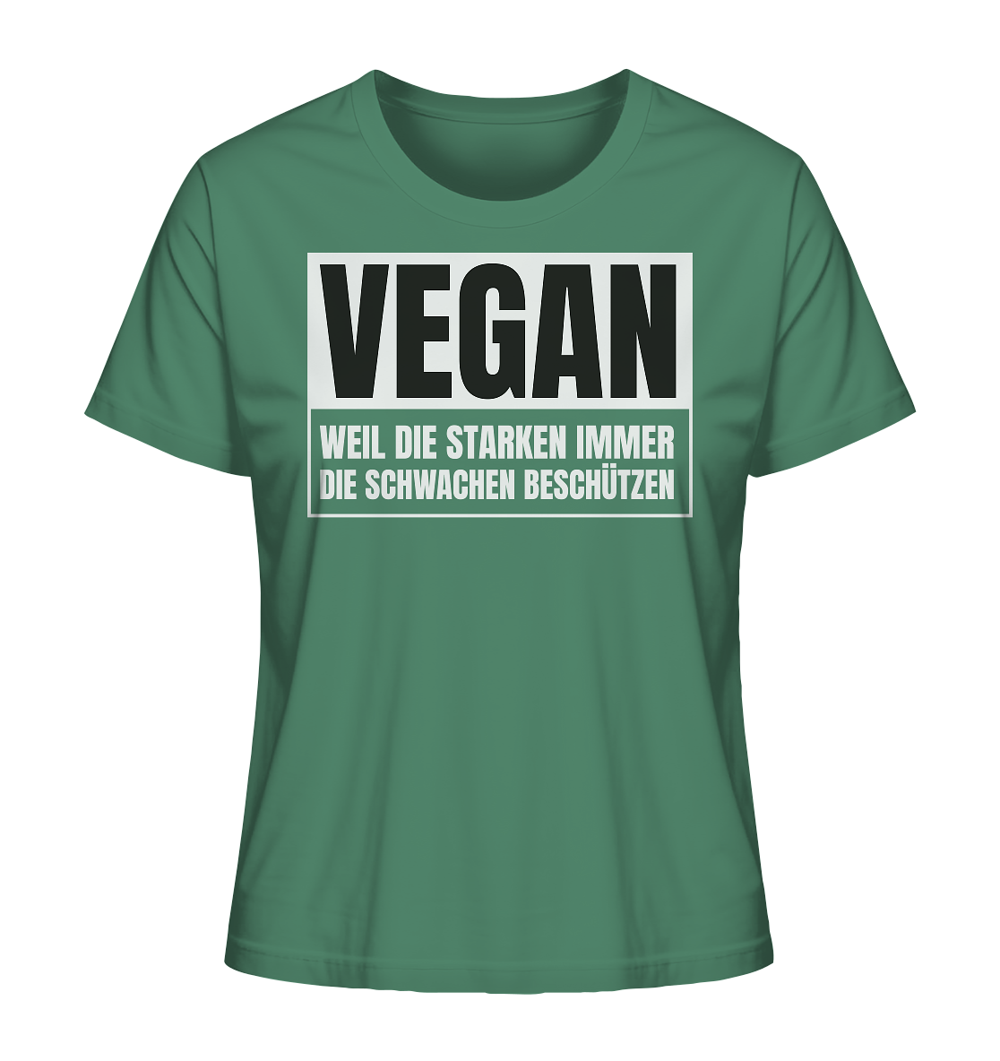 Vegan Weil die Starken die Schwachen beschützen - "Frauen" Stanley/Stella T-Shirt