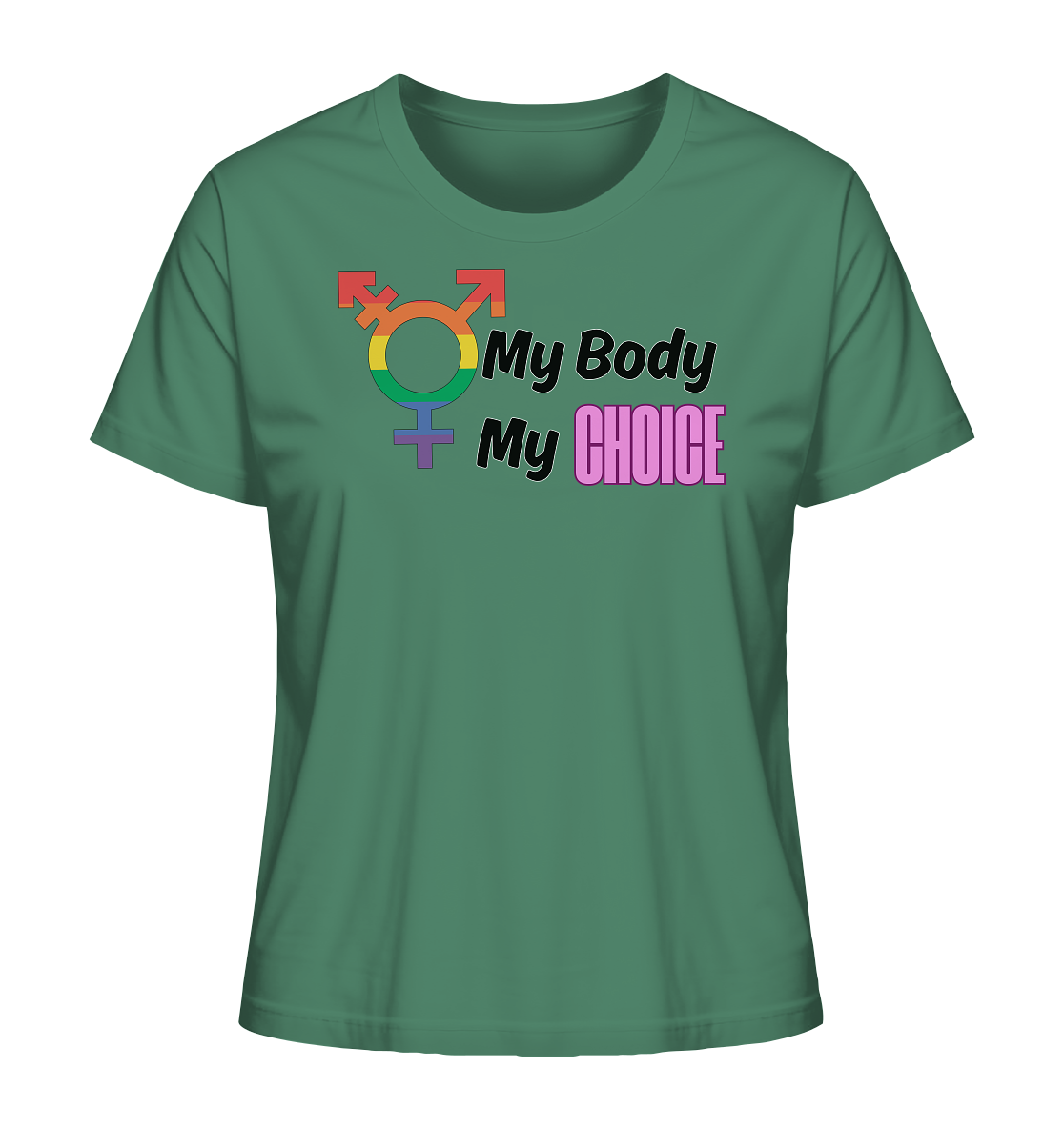 My Body My Choice "Rainbow Resistance Edition" - Ladies Organic Shirt