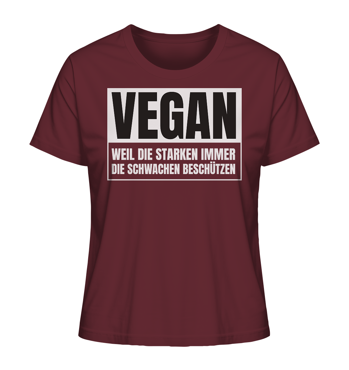 Vegan Weil die Starken die Schwachen beschützen - "Frauen" Stanley/Stella T-Shirt