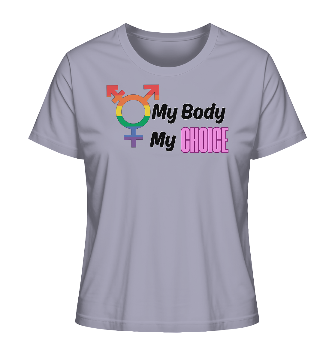 My Body My Choice "Rainbow Resistance Edition" - Ladies Organic Shirt