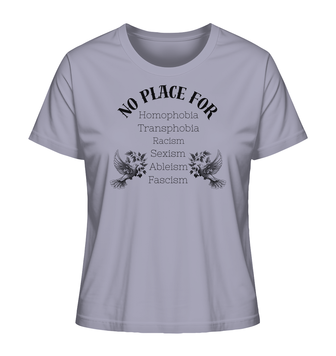 No Place For (schwarze Schrift) - "Frauen" Stanley/Stella T-Shirt