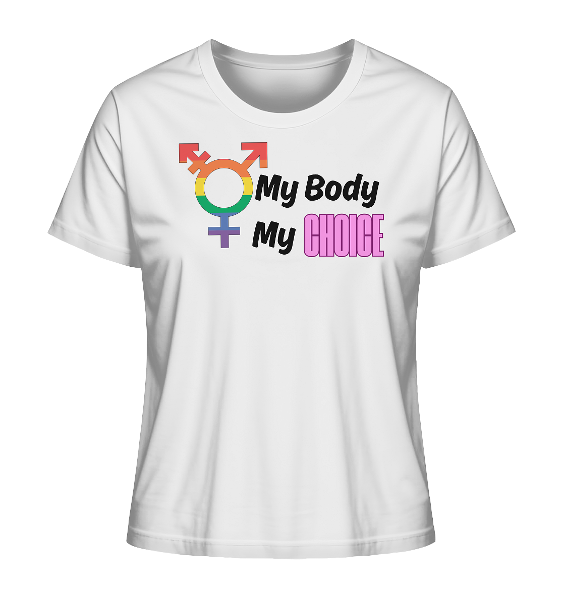 My Body My Choice "Frauen" Stanley/Stella T-Shirt