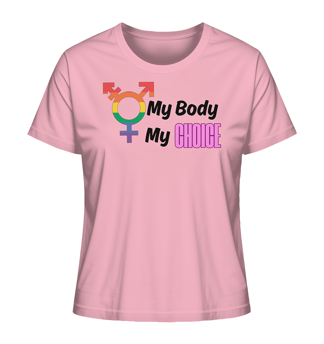 My Body My Choice "Rainbow Resistance Edition" - Ladies Organic Shirt