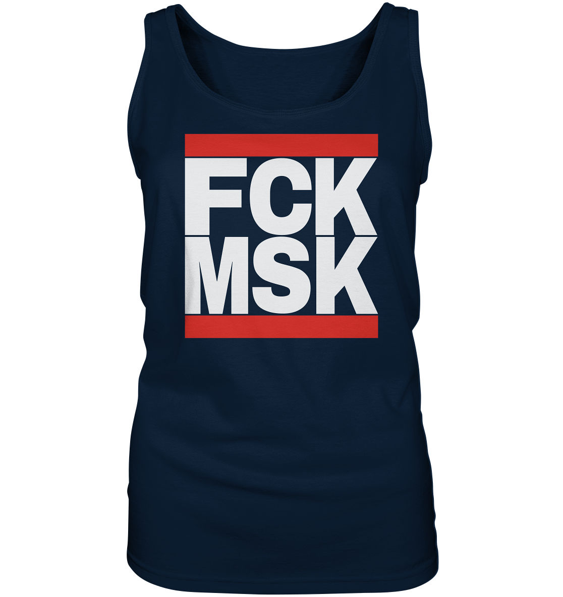 FCK MSK (weiße Schrift) - “Frauen” Tank-Top