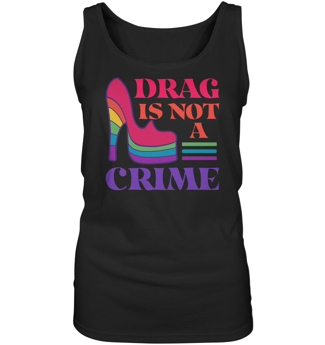 Drag is not a Crime “Frauen” Tank-Top