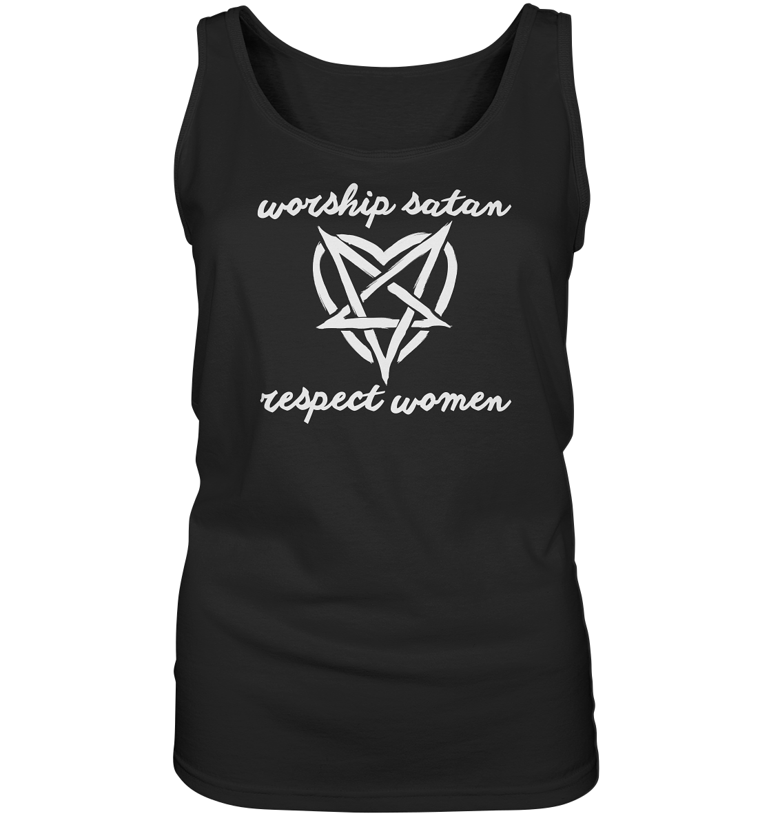 Worship Satan Respect Women - Ladies Tank-Top